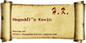 Hegedűs Kevin névjegykártya